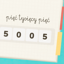 Matematyczna zabawa, która uczy odczytywać i tworzyć liczby do 9999