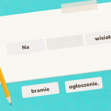 Edukacyjna zabawa dla dzieci, która uczy budowy zdań